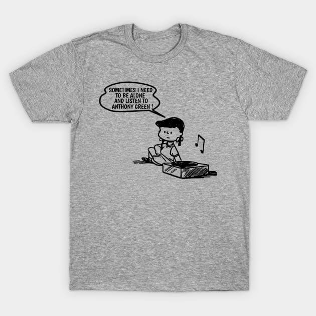 Anthony Green // Need To Listen T-Shirt by Mother's Pray